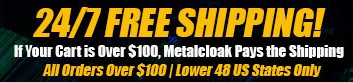 metalcloak free shipping on orders over one hundred dollars